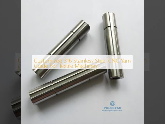 Customized 316 Stainless Steel CNC Yarn Guide For Textile Machines