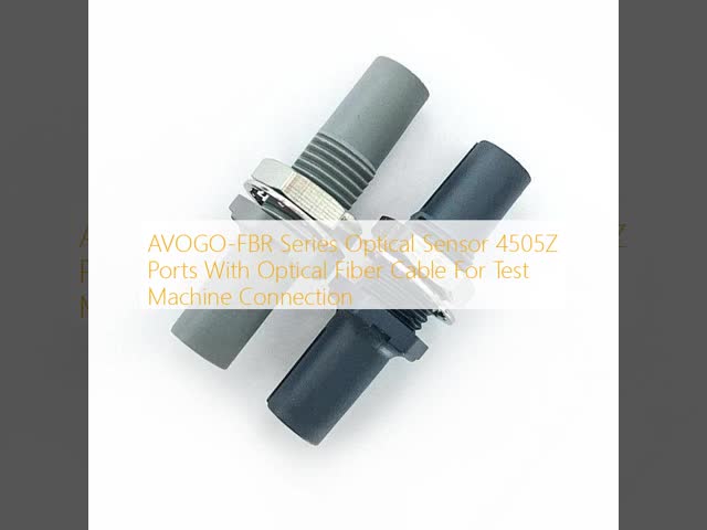 AVOGO-FBR Series Optical Sensor 4505Z Ports With Optical Fiber Cable For Test Machine Connection