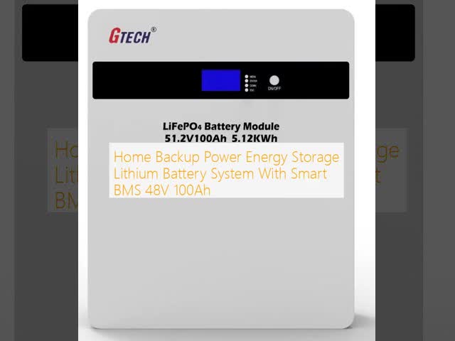 Home Backup Power Energy Storage Lithium Battery System With Smart BMS 48V 100Ah