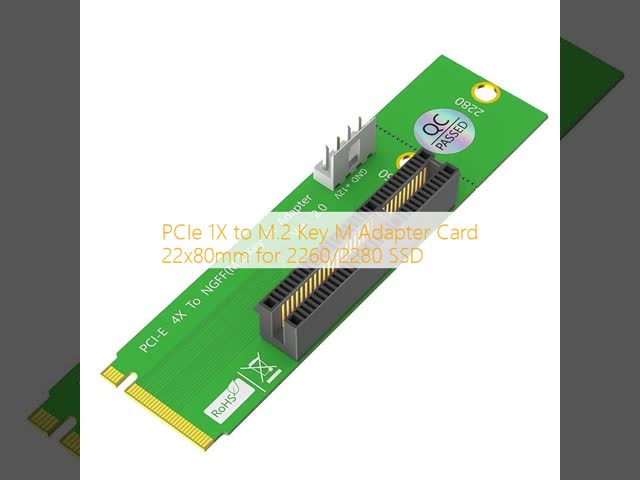 PCIe 1X to M.2 Key M Adapter Card 22x80mm for 2260/2280 SSD