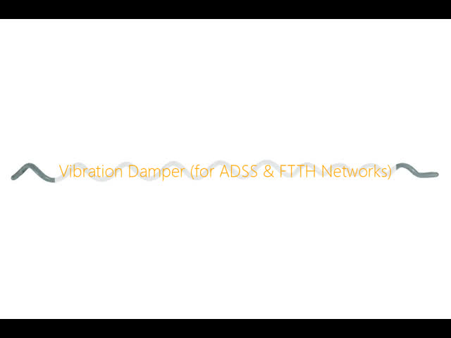  Vibration Damper (for ADSS & FTTH Networks)