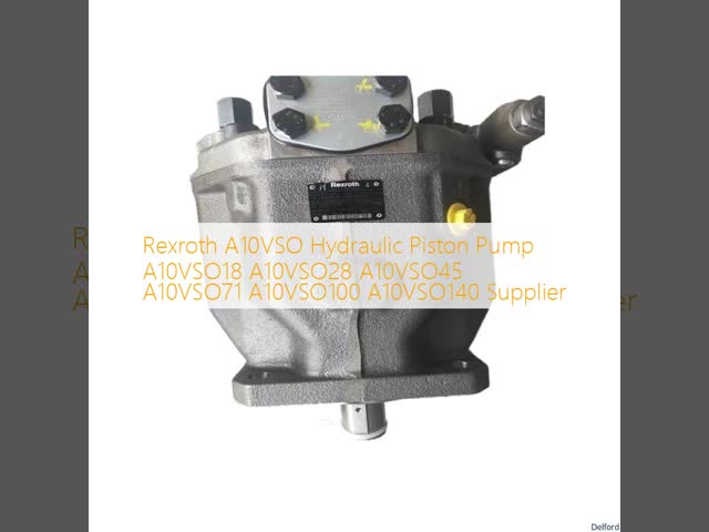 Rexroth A10VSO Hydraulic Piston Pump A10VSO18 A10VSO28 A10VSO45 A10VSO71 A10VSO100 A10VSO140 Supplier