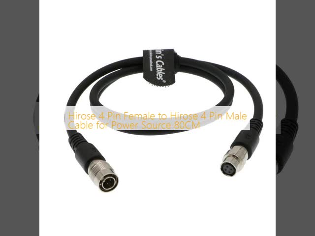 Hirose 4 Pin Female to Hirose 4 Pin Male Cable for Power Source 80CM