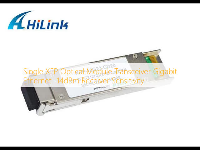 Single XFP Optical Module Transceiver Gigabit Ethernet -14dBm Receiver Sensitivity