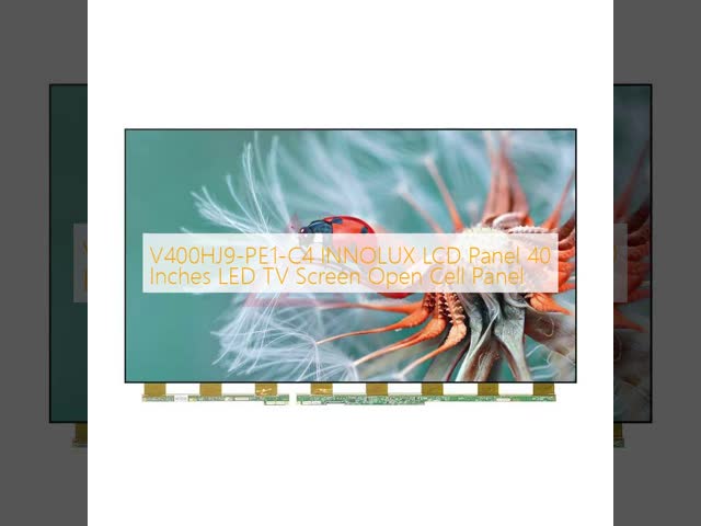 V400HJ9-PE1-C4 INNOLUX LCD Panel 40 Inches LED TV Screen Open Cell Panel