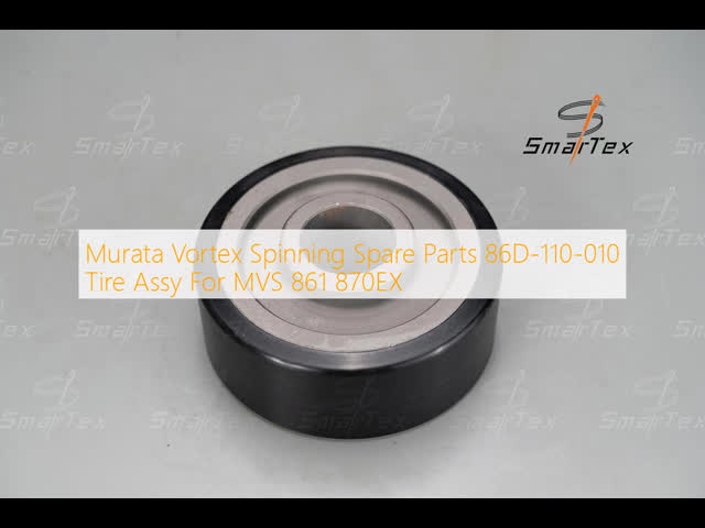 Murata Vortex Spinning Spare Parts 86D-110-010  Tire Assy For MVS 861 870EX