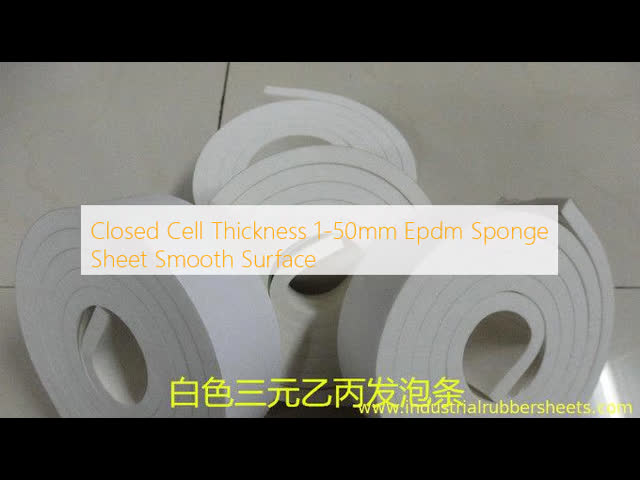 Closed Cell Thickness 1-50mm Epdm Sponge Sheet Smooth Surface