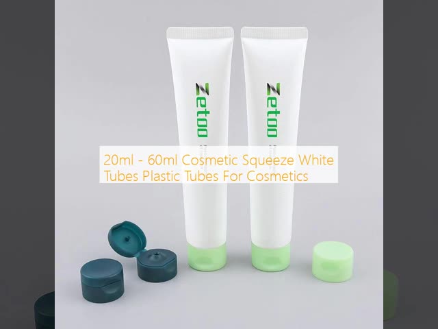 20ml - 60ml Cosmetic Squeeze White Tubes Plastic Tubes For Cosmetics