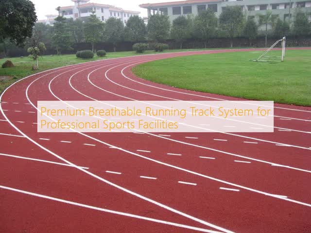 Premium Breathable Running Track System for Professional Sports Facilities