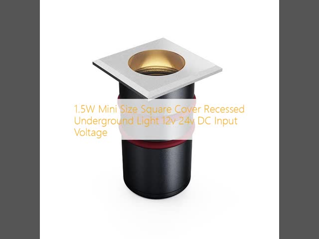 1.5W Mini Size Square Cover Recessed Underground Light 12v 24v DC Input Voltage