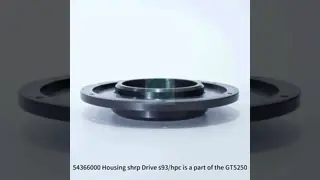 54366000 Housing shrp Drive s93/hpc  is a part of the GT5250