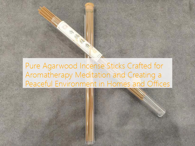 Handcrafted Agarwood Incense Sticks with Long Lasting Fragrance Ideal for Meditation and Relaxation