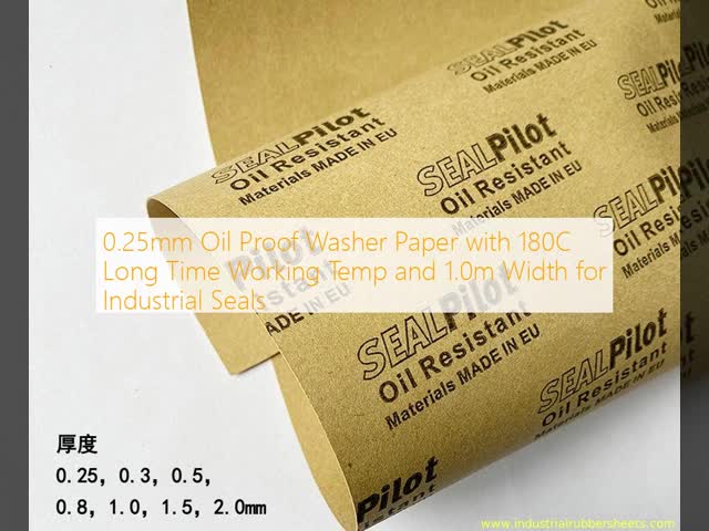0.25mm Oil Proof Washer Paper with 180C Long Time Working Temp and 1.0m Width for Industrial Seals