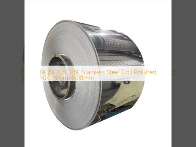 8K 6K 12K 316L Stainless Steel Coil Polished 304 15mm-1500mm