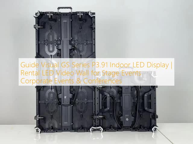 Guide Visual GS Series P3.91 Indoor LED Display | Rental LED Video Wall for Stage Events Corporate Events & Conferences