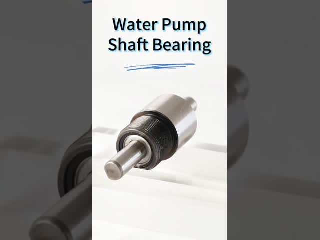High Quality Auto Water pump bearing Accessories Bearing Shaft for Machinery Parts