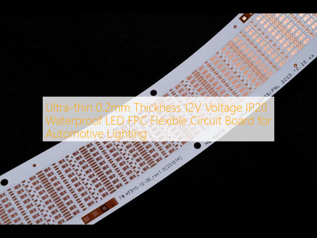 Ultra-thin 0.2mm Thickness 12V Voltage IP20 Waterproof LED FPC Flexible Circuit Board for Automotive Lighting