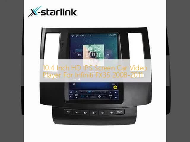 10.4 Inch HD IPS Screen Car Video Player For Infiniti FX35 2008-2011