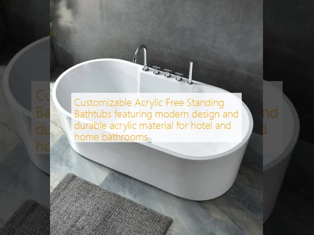 Customizable Modern Design Durable Acrylic Free Standing Bathtub for Hotel and Home Bathrooms
