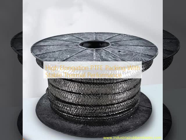 High Elongation PTFE Packing With Stable Thermal Performance