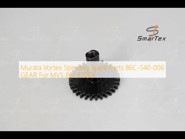 Murata Vortex Spinning Spare Parts 86C-540-006  GEAR For MVS 861 870EX