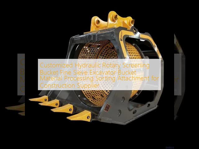 Customized Hydraulic Rotary Screening Bucket Fine Sieve Excavator Bucket Material Processing Sorting Attachment for Construction Supplier