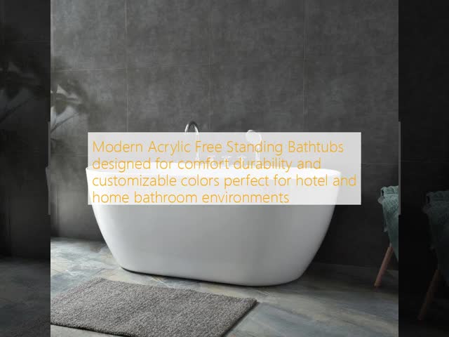 Customizable Acrylic Free Standing Bathtubs designed with modern style durable acrylic and suitable for hotel and home bathroom