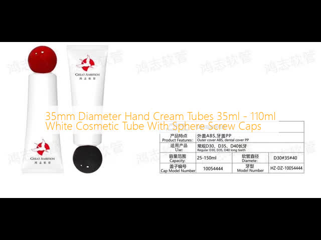 35mm Diameter Hand Cream Tubes 35ml - 110ml White Cosmetic Tube With Sphere Screw Caps