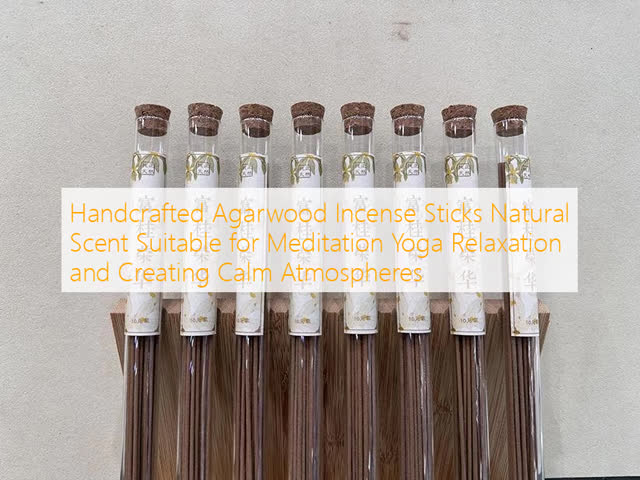 Luxury Handcrafted Agarwood Incense Sticks with Long-lasting Fragrance Ideal for Meditation and Relaxation