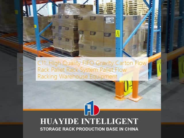 C11: High Quality FIFO Gravity Carton Flow Rack Pallet Rack System Pallet Flow Racking Warehouse Equipment