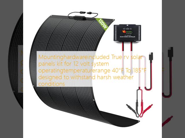 100W 120W light weight rv solar panels kit for 12 volt system for motorhome with IP65 Water proof smart charge controller for both lead acid and Lithium Batteries
