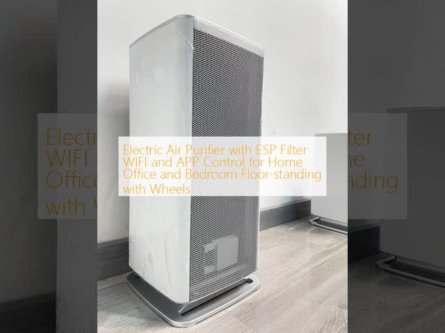 Electric Air Purifier with ESP Filter WIFI and APP Control for Home Office and Bedroom Floor-standing with Wheels