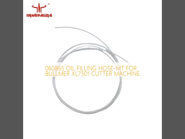 060865 OIL FILLING HOSE-MT FOR BULLMER XL7501 CUTTER MACHINE