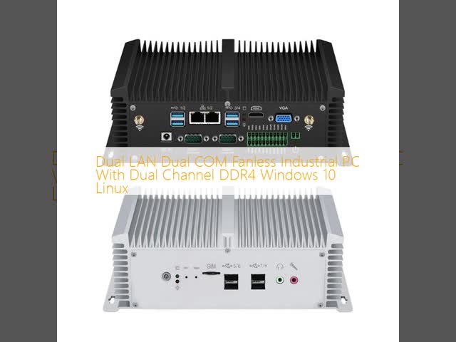Dual LAN Dual COM Fanless Industrial PC With Dual Channel DDR4 Windows 10 Linux