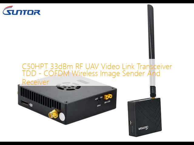 C50HPT 33dBm RF UAV Video Link Transceiver TDD - COFDM Wireless Image Sender And Receiver