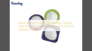 Oeko-Tex Can Customize The Label Package High Elastic For Heating Transfer Dtf Hot Melt Adhesive Powder