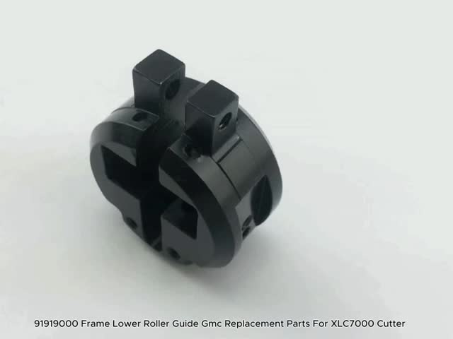 91919000 Frame Lower Roller Guide Gmc Replacement Parts For XLC7000 Cutter