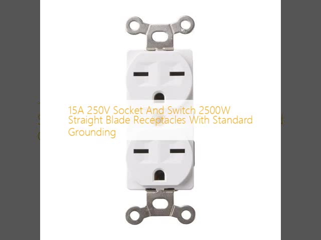 15A 250V Socket And Switch 2500W Straight Blade Receptacles With Standard Grounding