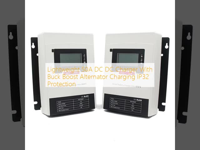 50A DC DC Charger with Buck Boost Alternator Charging and IP32 Protection for Vehicles and Off-Grid Applications