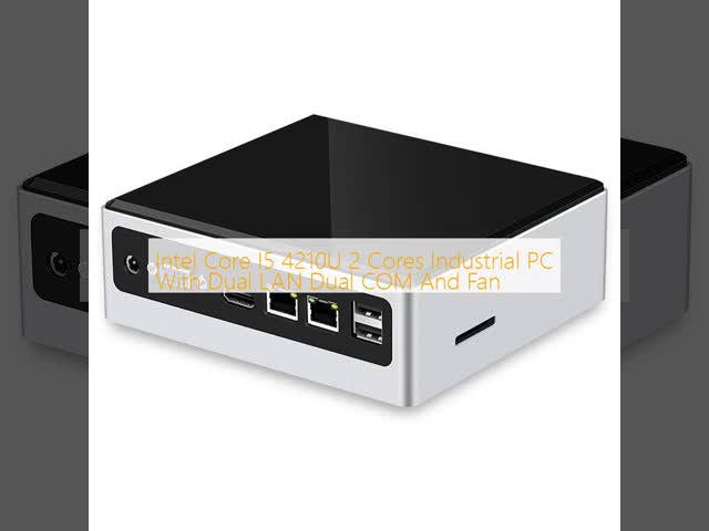 Intel Core I5 4210U 2 Cores Industrial PC With Dual LAN Dual COM And Fan