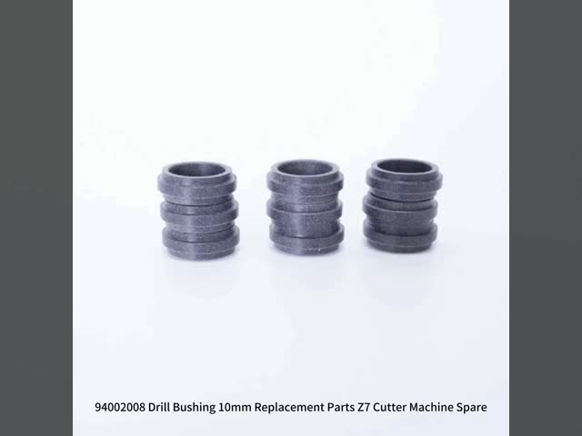 94002008 Drill Bushing 10mm Z7 Cutter Parts