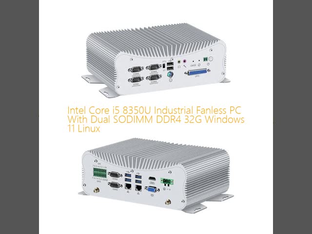 Intel Core i5 8350U Industrial Fanless PC With Dual SODIMM DDR4 32G Windows 11 Linux
