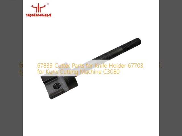 67839 Cutter Parts for Knife Holder 67703, for Kuris Cutting Machine C3080