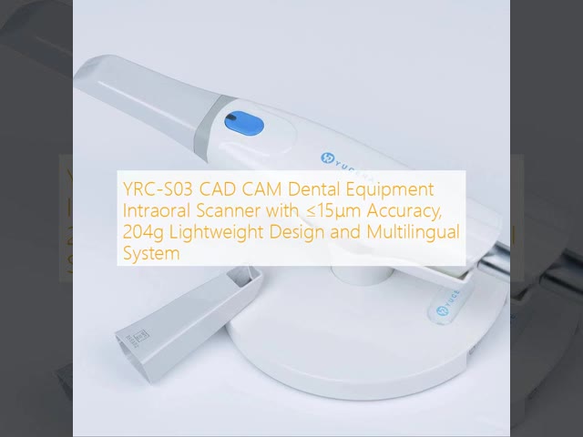YRC-S03 CAD CAM Dental Equipment Intraoral Scanner with ≤15μm Accuracy, 204g Lightweight Design and Multilingual System