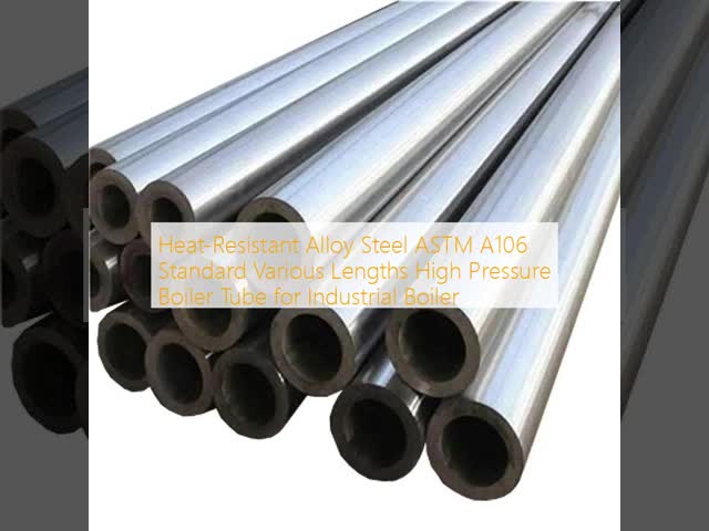 Heat-Resistant Alloy Steel  Various Lengths High Pressure Boiler Tube for Industrial Boiler