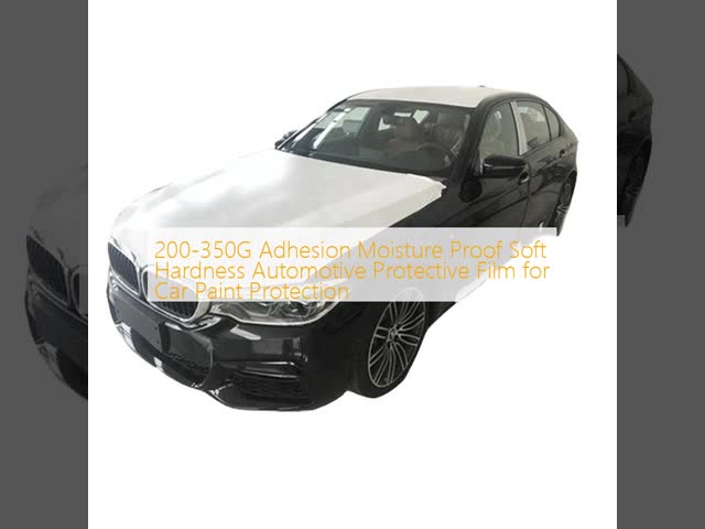 200-350G Adhesion Moisture Proof Soft Hardness Automotive Protective Film for Car Paint Protection