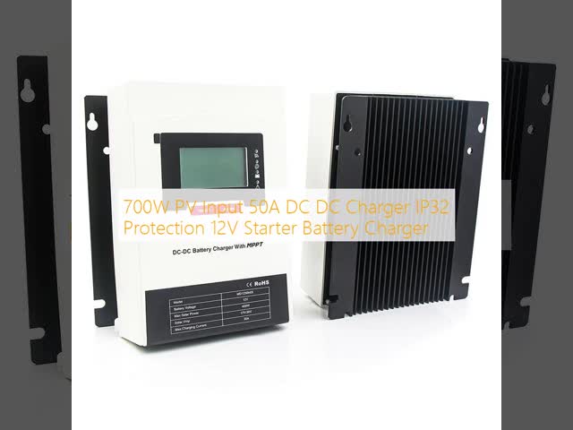 700W PV Input 50A DC DC Charger with IP32 Protection for 12V Starter Battery