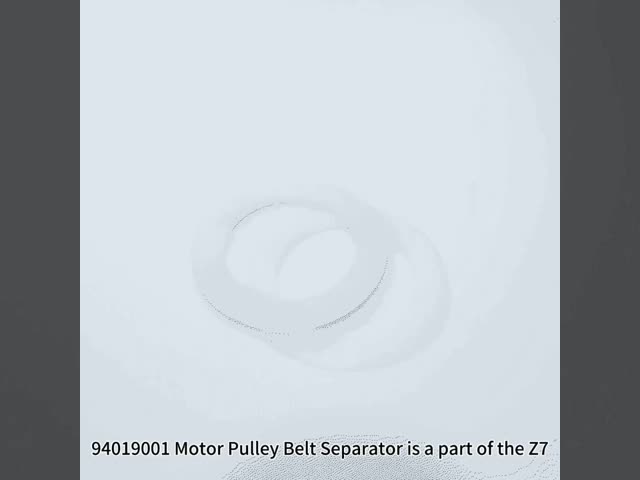 94019001 Motor Pulley Belt Separator is a part of the Z7