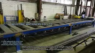 cut to length machine for light pole production