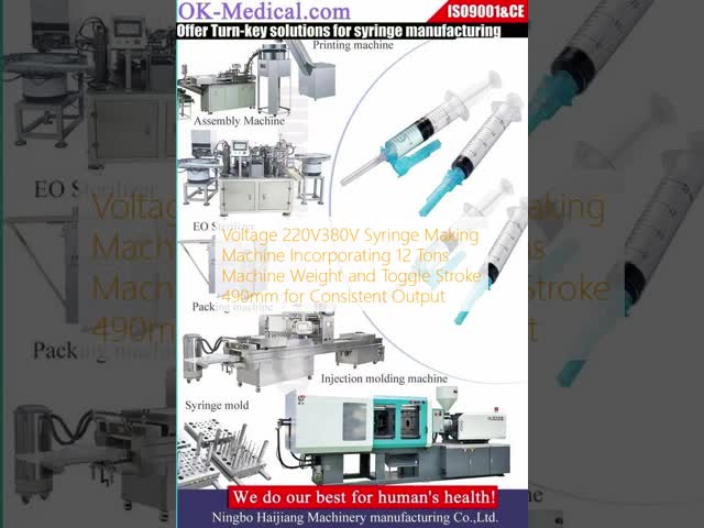 Voltage 220V380V Syringe Making Machine Incorporating 12 Tons Machine Weight and Toggle Stroke 490mm for Consistent Output